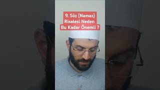 9 Söz Namaz Risalesi Neden Bu Kadar Önemli [upl. by Hermione]