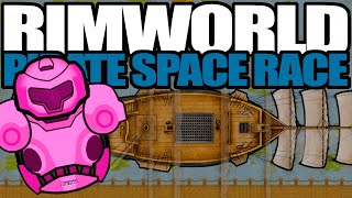 Finally a REAL Boat in Rimworld  Rimworld Pirate Space Race 11 [upl. by Hendrick324]