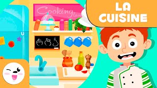 LA CUISINE  Objets de la maison  Vocabulaire pour les enfants [upl. by Otir26]