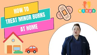 How to Treat Minor Burns at Home  Kings College Hospital Dubai  Pediatric Clinic [upl. by Cerallua919]