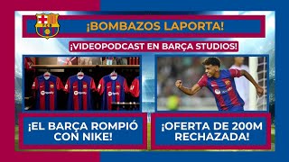 🔴🔵 ¡BOMBAZOS LAPORTA 🔵🔴 ¡EL BARÇA ROMPIÓ CON NIKE 🚨 RECHAZADA UNA OFERTA DE 200 M POR LAMINE YAMAL [upl. by Schilt]