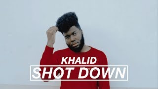 Khalid  Shot Down lyrics [upl. by Zaob]