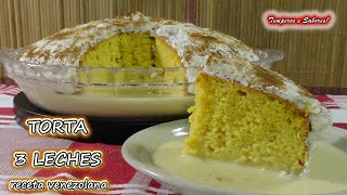 TORTA TRES LECHES DELIRIO DE SABOR receta venezolana muy fácil [upl. by Snej]