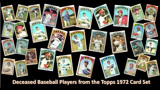 Deceased Players from the 1972 Topps Baseball Card Collection Updated 12142023 [upl. by Duwad]