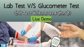 Lab Test VS Glucometer Test  Live Test [upl. by Yremrej]