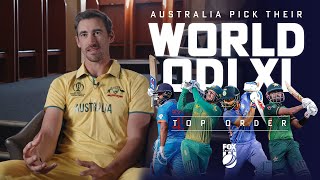 Australia pick their ODI World XI  Top Order [upl. by Damicke]