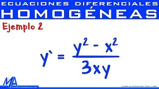 Ecuaciones diferenciales Homogéneas  Ejemplo 2 [upl. by Acker121]