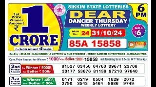 🔴Lottery Sambad Live 0600pm 311024 day Sikkim State Dear Lottery Result Pdf Download [upl. by Sinned]