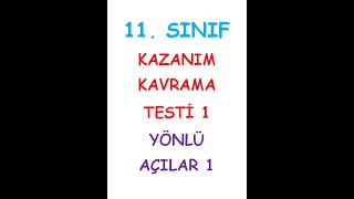 11 SINIF MATEMATİK KAZANIM KAVRAMA TESTİ 1 YÖNLÜ AÇILAR 1 [upl. by Spearman197]