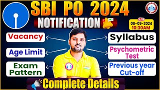 SBI PO 2024 Notification  SBI PO Syllabus Exam Pattern Age Limit Psychometric Test  SBI PO Vacancy [upl. by Lesiram856]