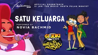 Satu Keluarga  Novia Bachmid  OST Si Juki The Movie Harta Pulau Monyet [upl. by Ebberta33]