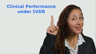 Clinical Performance under IVDR [upl. by Eolcin]