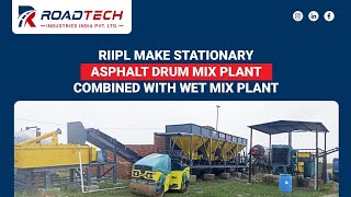 ASPHALT DRUM MIX PLANT COMBINED WITH WET MIX PLANT WITH CTB amp EMULSION MIXING SYSTEM [upl. by Nirat]