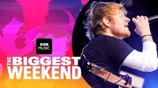 Ed Sheeran  Shape of You The Biggest Weekend [upl. by Dix]