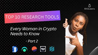 Top 10 Research Tools Every Woman in Crypto Needs to Know  Part 2 [upl. by Laura]