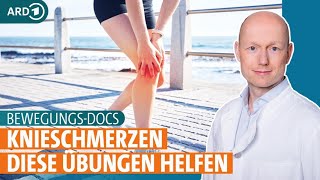 Knieschmerzen Diese Übungen helfen bei Knieproblemen  BewegungsDocs  ARD GESUND [upl. by Ulu]