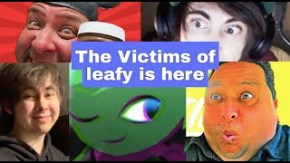 The victims of Leafy is here and what happened to them in under 3 minutes part 1 [upl. by Yllak]