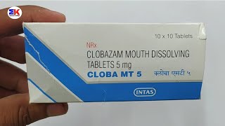 Cloba MT 5 Tablet  Clobazam 5mg Tablet Uses Benefits Dosage Review in Hindi  Cloba MT 5mg Tablet [upl. by Anawit]