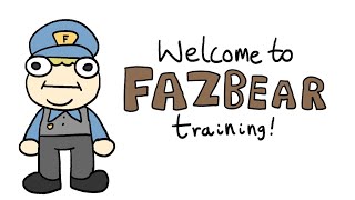 Fazbear Training Tape [upl. by Akemor]