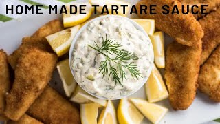 Home made Tartare Sauce  Easy to follow Recipe [upl. by Aicak733]