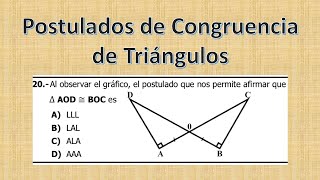 Postulados de Congruencia de Triángulos Pruebas Nacionales ejercicio 20 [upl. by Nyvrem]