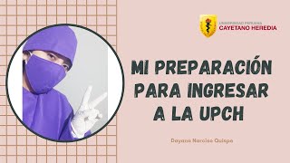 Mi preparación para ingresar a la Universidad Peruana Cayetano Heredia 💜 UPCH [upl. by Everara836]