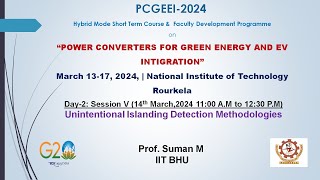 PCGEEI2024 Session 5 Prof Suman M IIT BHU [upl. by Aihcela975]