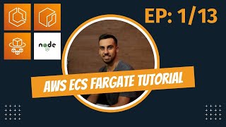 Tutorial  AWS ECS Fargate Entendendo o que será construído [upl. by Brownley]