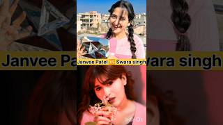 Janvee Patel 🆚 Swara Singh  janvipatel SwaraSingh janveepatel [upl. by Frick8]