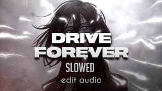 Sergio Valentino  Drive Forever  Slowed edit audio  Sigma Rule Song  Dope Sounds [upl. by Nnylassej]