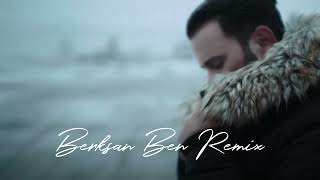 Berksan Ben Remix [upl. by Rakso]