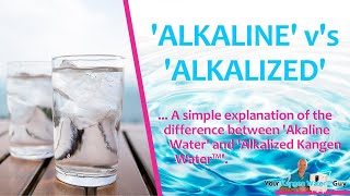 What Is The Difference Between Alkaline Water vs Alkalized Kangen Water™ [upl. by Aniret]