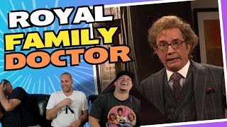 HE IS SO UNPROFESSIONAL SNL  Royal Family Doctor  Reaction [upl. by Wittenburg]