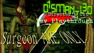 Dismantled Directors Cut Surgeon Boss AXE ONLY Valiant Difficulty [upl. by Lesak]