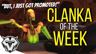 224  Clanka of the Week [upl. by Xonnel]