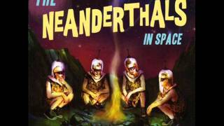 Space Oddity  The Neanderthals [upl. by Edac398]