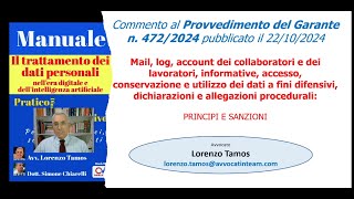 Commento al provvedimento del garante Privacy 4722024  Avv Tamos 8112024 [upl. by Domini23]