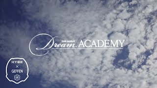 HYBE x Geffen The Debut Dream Academy  Begins [upl. by Eenoj]