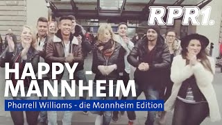 Pharrell Williams  Happy MANNHEIM EDITION happyday [upl. by Odraccir]