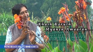 KHASH KORUTH MYANEN AMAARAN  BASHIR TAILBALI  KASHMIRI SONGS  KASHMIRI SINGERS  NEW SONGS 2024 [upl. by Airdnalahs620]