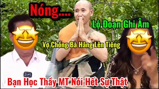 Nóng Ông Dũng Và Bà Hằng Lên Tiếng Rất CăngVà Bạn Học Thầy MT Bất Ngờ Nói Hết Sự Thật Này [upl. by Soph]