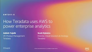 AWS reInvent 2019 How Teradata uses AWS to power enterprise analytics ANT241S [upl. by Christoph123]