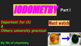 IODOMETRY AND IODIMETRY  PART 1  CHEMISTRY PRACTICAL [upl. by Attenauqa]