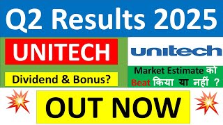 UNITECH Q2 results 2025  UNITECH results today  UNITECH Share News  UNITECH Share latest news [upl. by Goldston]