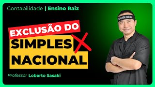 Exclusão do Simples Nacional [upl. by Garges761]