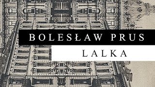 Bolesław Prus  Lalka 5105 Audiobook [upl. by Elokkin]