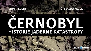 Serhii Plokhy  Černobyl  Audiokniha [upl. by Dachi]