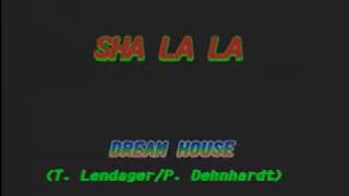 14 Dreamhouse  Sha La La Dynasty [upl. by Anitniuq417]