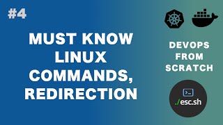 4 DevOps From Scratch  Important Linux Commands Man page Redirection [upl. by Dnalra]