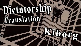 Translation Диктатура Dictatorshipquot  Kiborg English Subtitles [upl. by Yrtneg556]